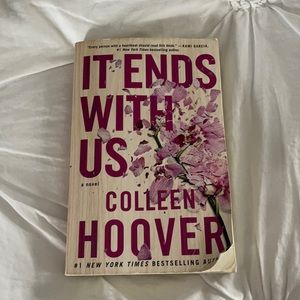 “It Ends With Us” By: Colleen Hoover, Paperback